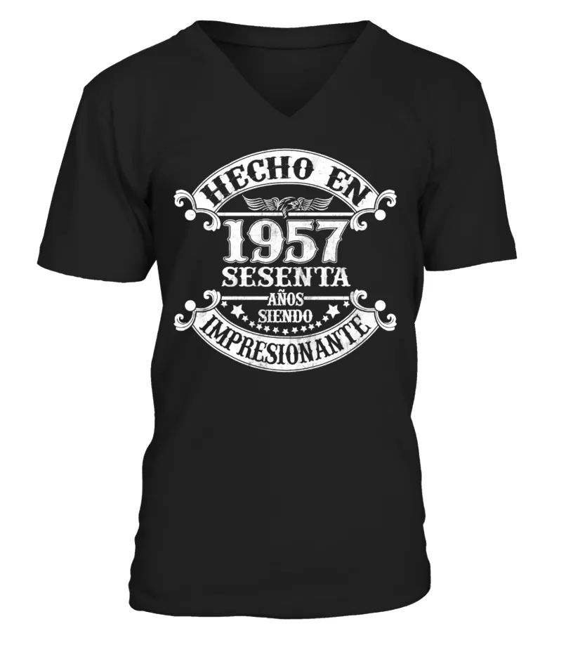 Hecho en 1957 sesenta años siendo impresionante Camiseta cuello en V Unisex